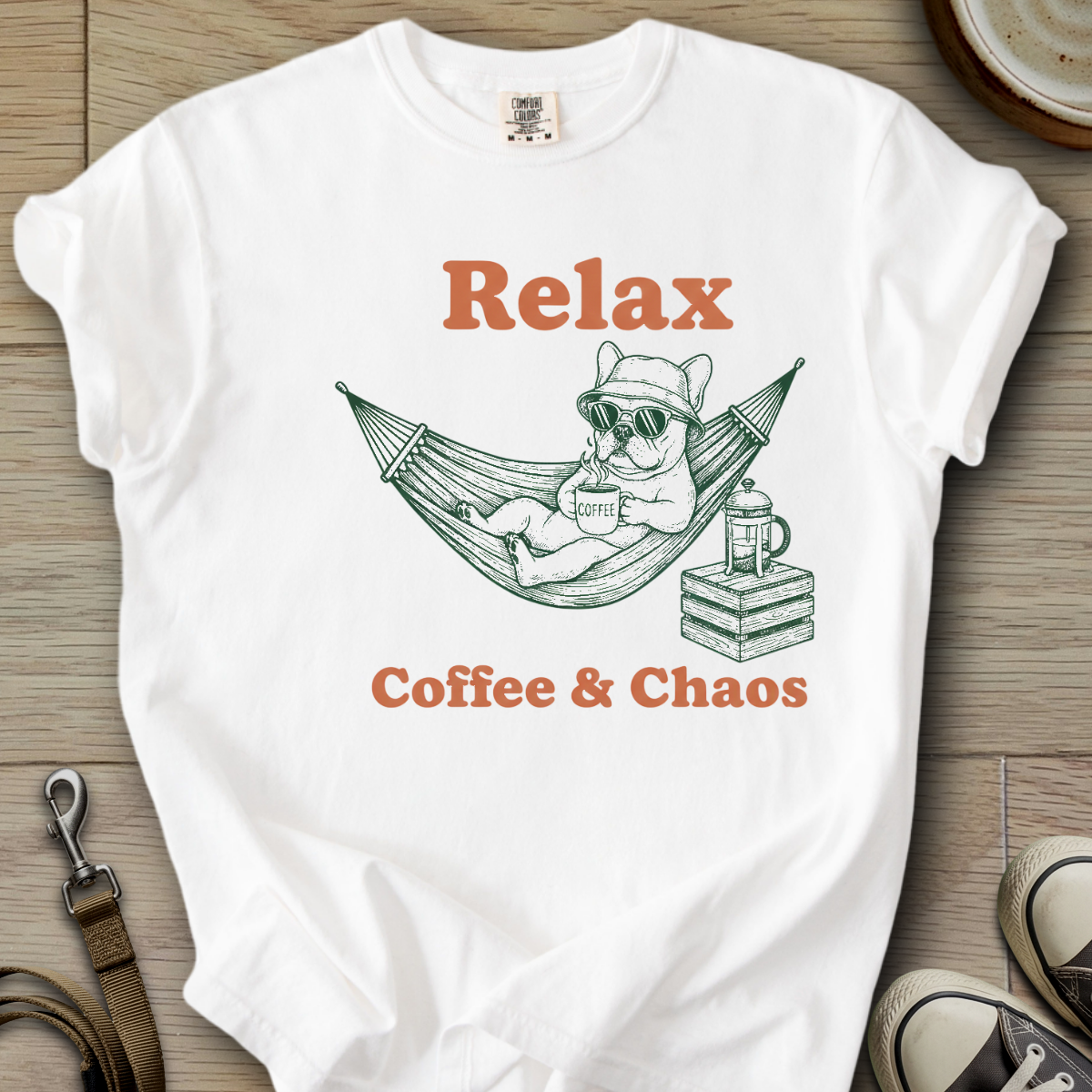 Relax Coffee & Chaos - Frenchie T-Shirt