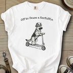 Off to Cause a Kerfuffle - GSD T-Shirt